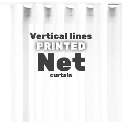 Vertical lines printed net curtains.